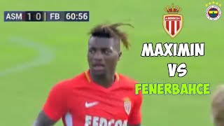 Allan SaintMaximin vs Fenerbahçe  Maç Performansı  TÜRKÇE SPİKER [upl. by Ssidnak]