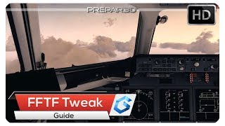 P3Dv4 Get High Frames using FFTF Tweak  Guide [upl. by Hanser]