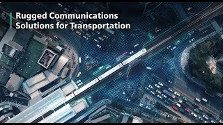 Rugged Communications Solutions for Transportation [upl. by Kcirddes632]