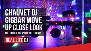 Chauvet DJ GigBAR Move Up Close Look Full Unboxing and Demo [upl. by Herzel]