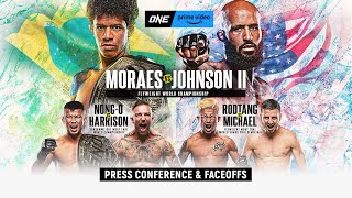 ONE On Prime Video 1 Moraes vs Johnson II  Press Conference [upl. by Varden]