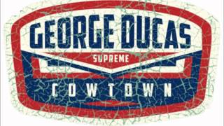 George Ducas quotCowtownquot from the EP Windows Up Windows Down 2012 [upl. by Annauj]