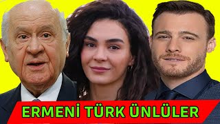 ERMENİ KÖKENLİ TÜRK ÜNLÜLER [upl. by Vogel]