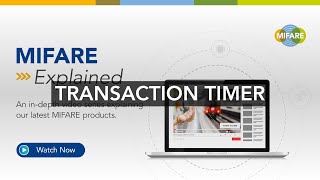 MIFARE Explained I Transaction Timer [upl. by Warfourd438]