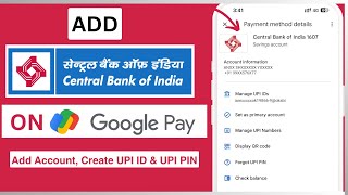 Create Central Bank of India UPI Account on Google Pay Gpay  Add CBI account on Google Pay [upl. by Sigler]