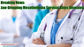 5 Year Survival Mesothelioma  Mesothelioma Survival Rates 2021 [upl. by Shulamith]