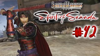 Samurai Warriors Spirit of Sanada  Part 42  No Commentary  Playtime Full Game Walkthrough [upl. by Kitarp850]