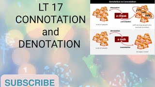 LT 17 CONNOTATION AND DENOTATION [upl. by Ilrac]