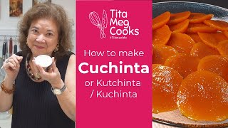 How to make Cuchinta Kutsintakutchinta  Tita Meg Cooks [upl. by Eseerehs]