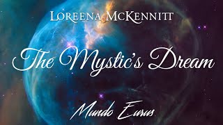 Loreena McKennitt  The Mystics Dream Tradução HD Video [upl. by Alon429]