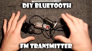 DIY Bluetooth to FM Transmitter [upl. by Ettelocin70]