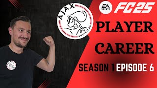 LAST MINUTE WINNER FC25 AJAX PLAYER CAREER S1 EP6 [upl. by Iveksarap]