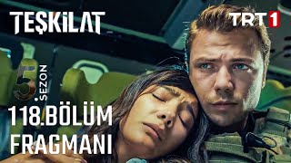 Teşkilat 118Bölüm 2Fragman [upl. by Esmond]