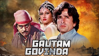 Shatrughan Sinha Action Blockbuster Full Movie 4K GAUTAM GOVINDA 1979  Shashi Kapoor Ultramovies4k [upl. by Stormi]