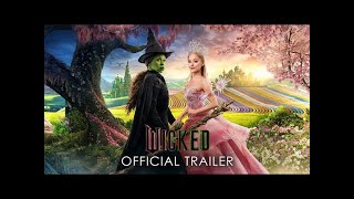 Wicked Official Trailer 2 [upl. by Nisotawulo]