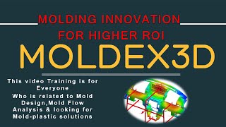 MOLDEX3D Training Tutorial R13 2015 Advanced for plastic injection mold filling Analysis [upl. by Kathlin]