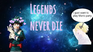 MHA Lyric Prank Legends Never Die [upl. by Einnod]