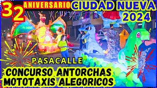 ANTORCHAS MOTOTAXIS ALEGORICOS Ciudad nueva Aniversario 2024 [upl. by Anirhtak826]