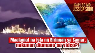 Maalamat na isla ng Biringan sa Samar nakunan diumano sa video  Kapuso Mo Jessica Soho [upl. by Reffineg]