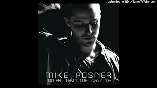 Mike Posner  Cooler Than Me Remastered Single Mix [upl. by Kcirdec343]