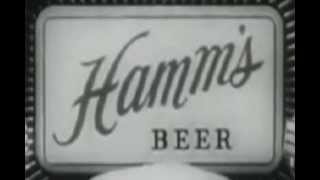 Hamms The Beer Refreshing [upl. by Summons414]