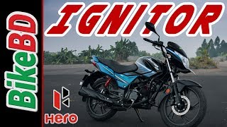 Hero Ignitor 125 Review By Team BikeBD [upl. by Ecirahc214]