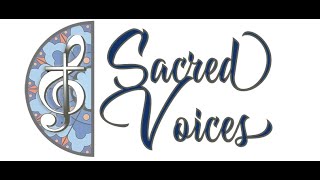 Sacred Voices 92522 [upl. by Suzan]