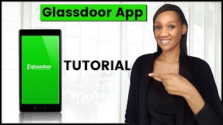 Glassdoor App  Tutorial amp Review [upl. by Mosi]