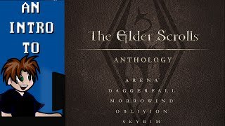 An Intro To The Elder Scrolls Anthology [upl. by Illib]