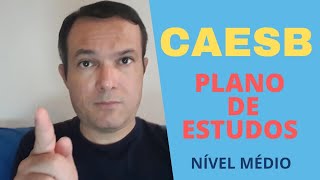 PLANO DE ESTUDOS NOTA 10  CAESB  Agente de Suporte ao Negócio  ASSISTENTE ADMINISTRATIVO [upl. by Naenaj302]