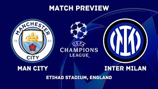 Manchester City Vs Inter Milan  Champions League 202425 MD 1 Preview  Predictions Lineups amp H2H [upl. by Nareht90]