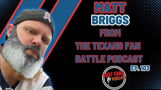 Analyzing The Texans Draft with Matt Briggs from The Texans Fan Battle Podcast [upl. by Elizabeth]