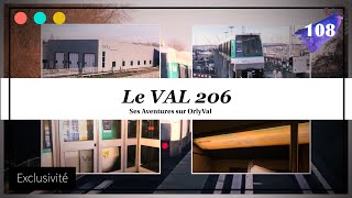 Le VAL 206 ses aventures sur la Ligne Orlyval 108 [upl. by Aneert226]