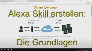 Alexa Skill erstellen Den ersten Skill entwickeln programmieren [upl. by Veradis]