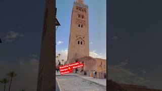 Beautiful Koutoubia Mosque 🥰🇲🇦Marrakech Morocco travel wanderlust shorts short marrakech [upl. by Yenot767]