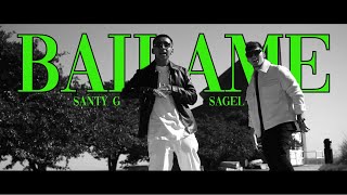 Báilame  Santy G Sagel Video Oficial [upl. by Ikkim]