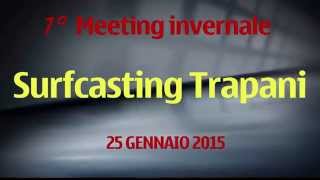 Surfcasting Trapani  1° MEETING INVERNALE [upl. by Ahrendt]