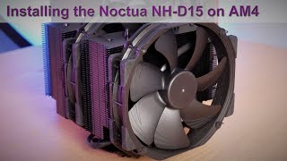 The Noctua NHD15 CPU Cooler Installation Guide for AMDs AM4 Platform [upl. by Godric]