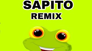 SAPITO REMIX [upl. by Alohcin]