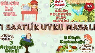 Uyku Masalı 1 Saatlik Masal MasallarHikayeler Masal Dinle Uyku Masalları Dinle Uyku Masalları [upl. by Costa]