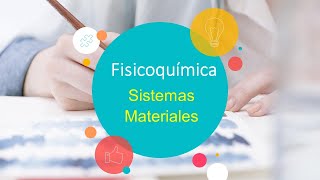 Fisicoquímica  Sistemas Materiales  Métodos de separación [upl. by Nodab680]