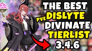 UPDATED 𝐃𝐈𝐕𝐈𝐍𝐀𝐓𝐄 PRIORITY PVE TIERLIST 346 TIERLIST  DIVINATE TIERLIST  DISLYTE [upl. by Oralia]