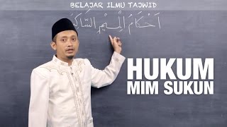 Belajar Tajwid 12 Hukum Mim Sukun  Ustadz Ulin Nuha alHafidz [upl. by Zindman]