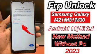 Samsung galaxy m21m31m30 frp bypass android 11  Samsung galaxy frp bypass without pc new method [upl. by Arsi791]