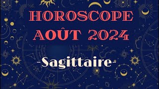 Horoscope Sagittaire Août 2024 par décan [upl. by Libbie]