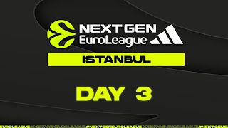 Adidas NextGen EuroLeague Istanbul Day 3 [upl. by Morril535]