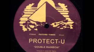 ProtectU  Double Rainbow [upl. by Forbes]