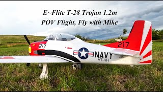 EFlite T 28 Trojan 1 2m POV Flight Fly with Mike [upl. by Nally269]