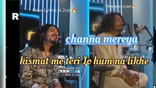 kismat me teri hum na likhe jo  channa mereya song  latest punjabi songs  trending songs [upl. by Autry]