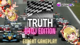 TRUTH D4DJ GroovyMix Instrumental BGM EXPERT Gameplay × 2004 F1 Season MV [upl. by Notsruht]